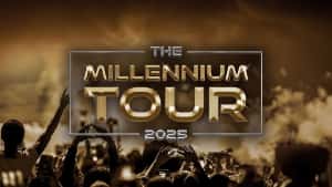 The Millennium Tour Upcoming Dates